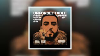 Unforgettable - French Montana, Swae Lee & Chris IDH, Issy (FromParis Edit) Resimi
