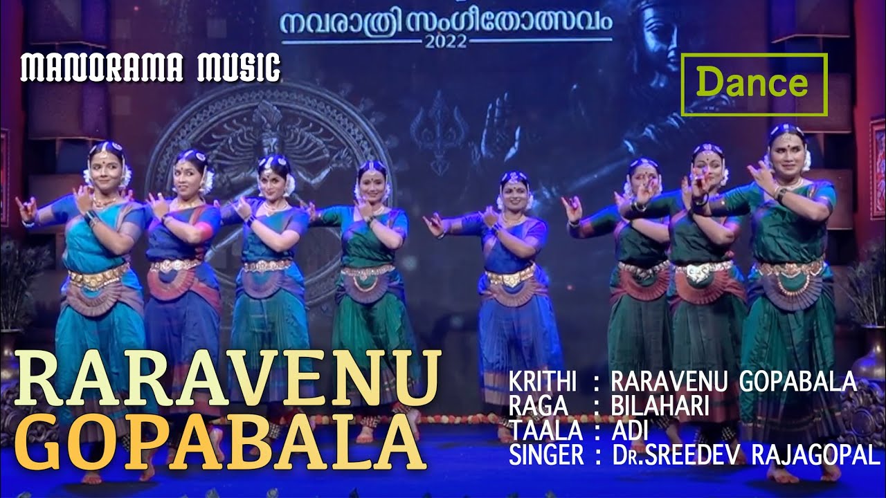 Raravenu Gopabala  Dr Rajashree Warrier  Dance Video  Navarathri Festival 2022 Live