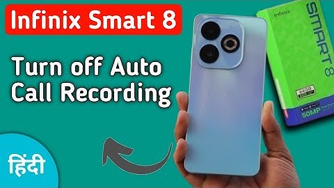 Infinix Smart 8 auto call recording kaise bandh kare, how to turn off automatic record call in infin