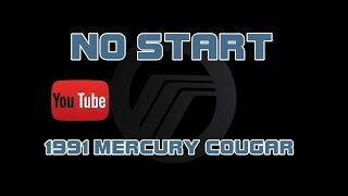 ⭐ 1991 Mercury Cougar - 3.8 - No Start - Clicks But Will Not Start