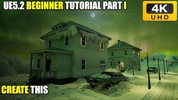 Unreal Engine 5.2 Beginner Tutorial - UE5 Starter Course Part 1