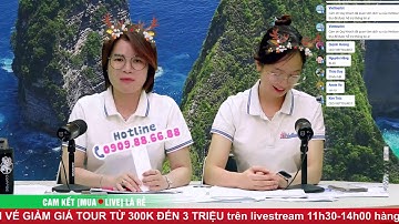 🔴 [LIVE NOW 26/11] - TỪ 11H30 ĐẾN 14H SĂN VÉ ƯU ĐÃI