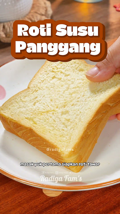 Roti Susu Panggang