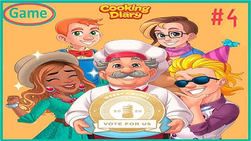 Cooking Diary Game Walkthrough | Part4