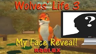 Roblox Wolves Life 3 My Face Reveal Hd By Reynardfoox - wolves life 3 roblox wolf life wolf