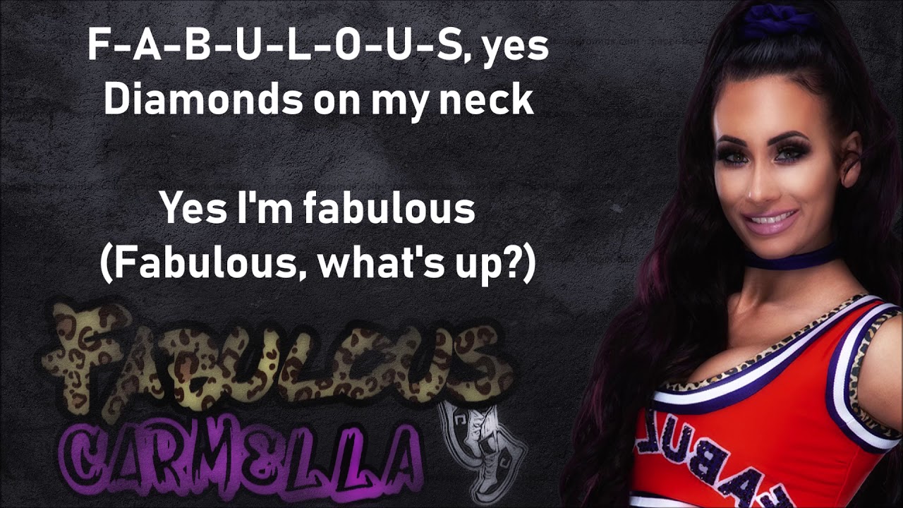 Carmella WWE Theme - Fabulous (lyrics) - YouTube