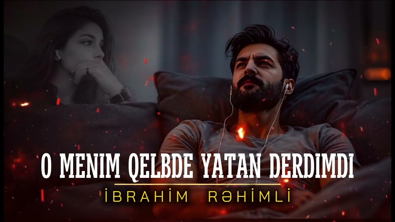 Ibrahım Rehımlı - O menım qelbde yatan derdımdı (Yeni cover music) 2ci versia 4cu dəqiqədən sonra