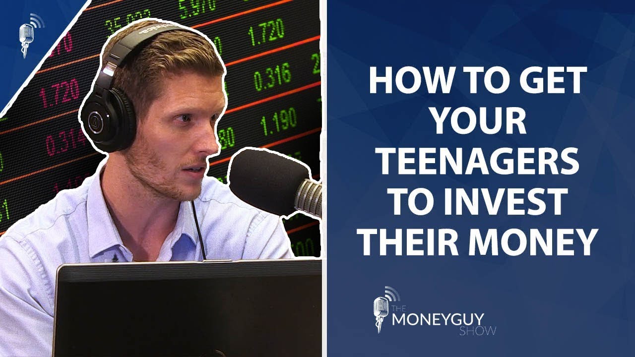 How to Get Your Teenager to Invest Their Money - YouTube
