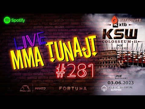 MMA TuNajt #281 - Nasza karta na XTB KSW Colosseum 2!