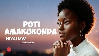 Poti Amakukonda - Niyai Mw (Official visualizer)