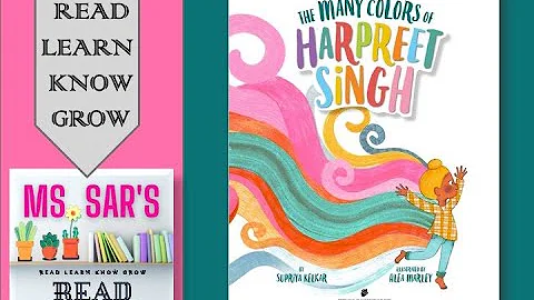 Read Aloud "The Many Colors of Harpreet Singh"