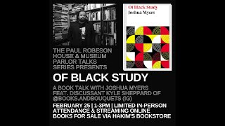 PARLOR TALKS: Of Black Study w/ Joshua Myers at the Robeson House & Museum