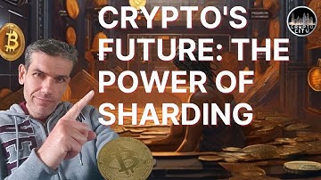 Cryptocurrency: Discovering the Magic of Sharding