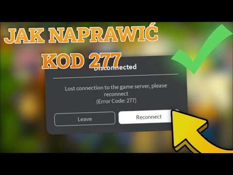 JAK NAPRAWIĆ ERROR 277? | ROBLOX