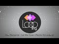 Alec Benjamin   Let Me Down Remix Dj Looping