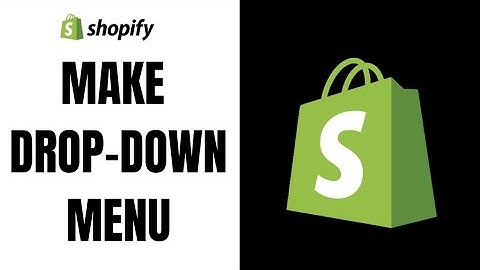 How to make a drop down menu on shopify ll Add dropdownmenu in shopify store
