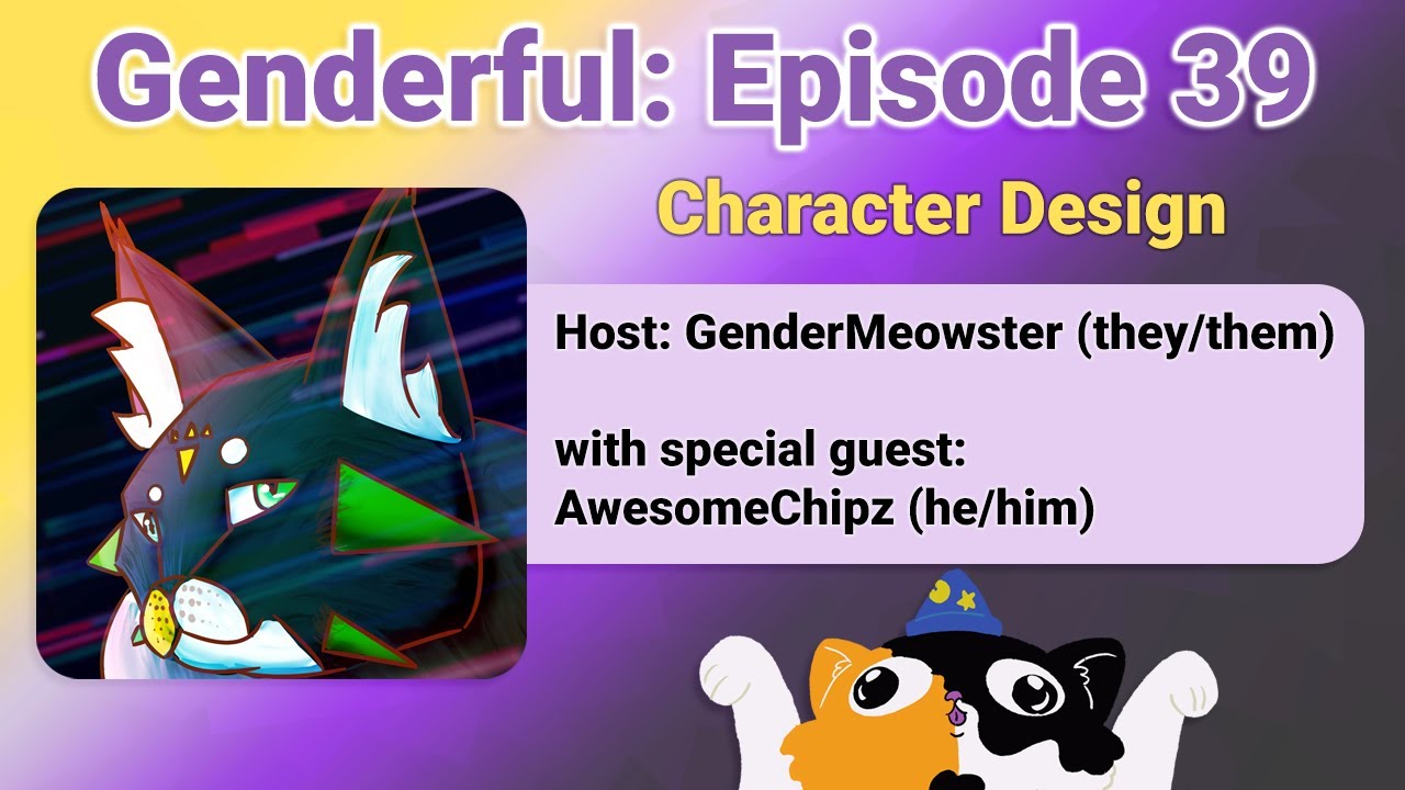 Genderful E39: Character Design with AwesomeChipz