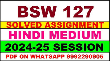 bsw 127 solved assignment 2024-25 | bsw 127 solved assignment in hindi 2025 | bsw 127 2024-25
