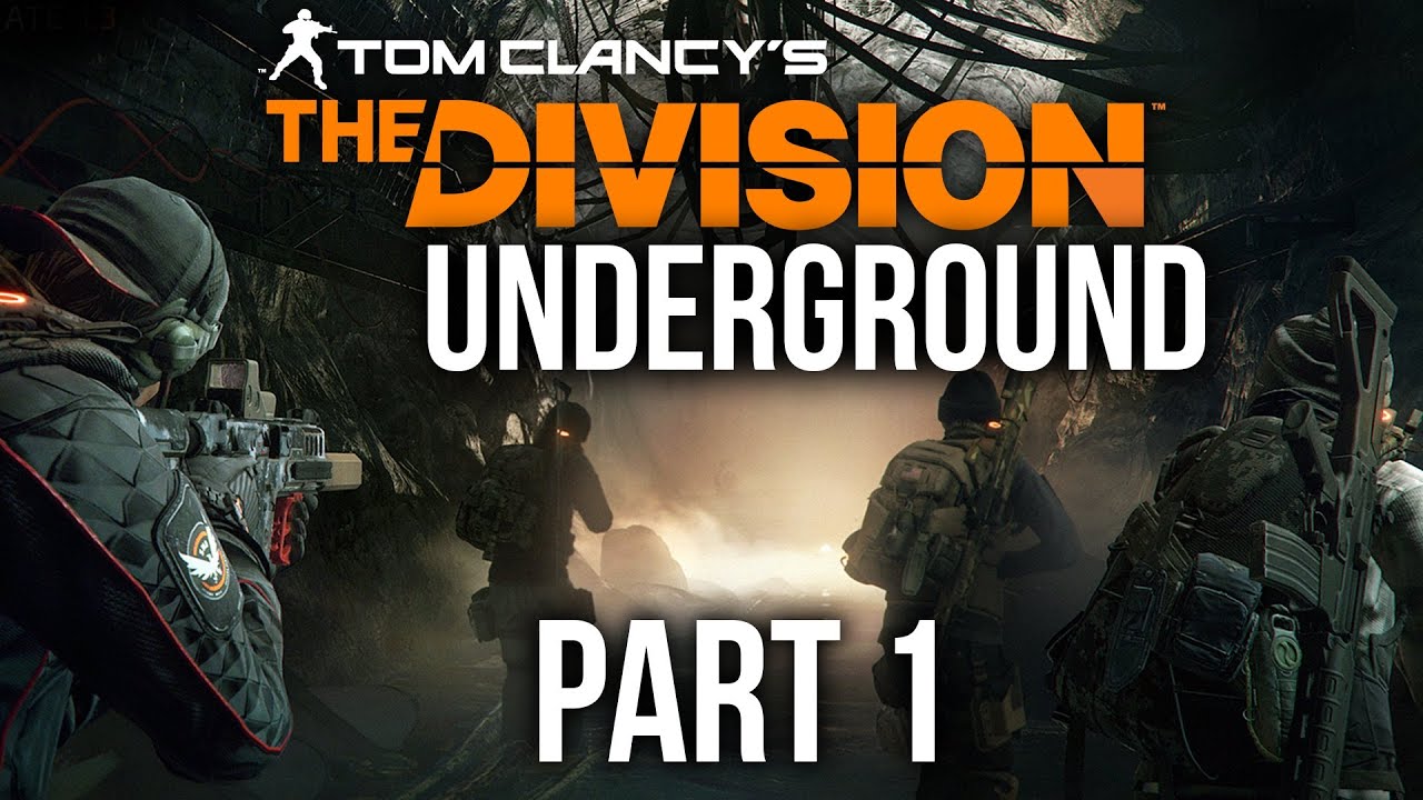 The Division Underground *DLC* Gameplay Walkthrough Part 1 - NEW EXPANSION