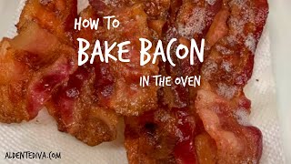 How to Bake Bacon In The Oven