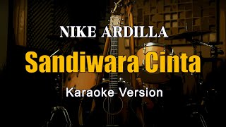 Sandiwara Cinta  Nike Ardilla Karaoke Nada Wanita By Rubina Musik
