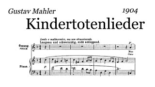 Gustav Mahler - Kindertotenlieder (1904) [Score-Video]