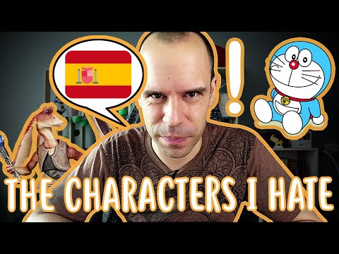 The characters I hate the most - Daily Advanced - The characters I hate the most - Daily Advanced