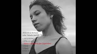 Julia Takada 2nd EP「You & I」 Teaser