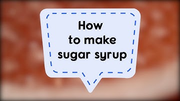 How to make sugar syrup | Sanjeev Kapoor Khazana