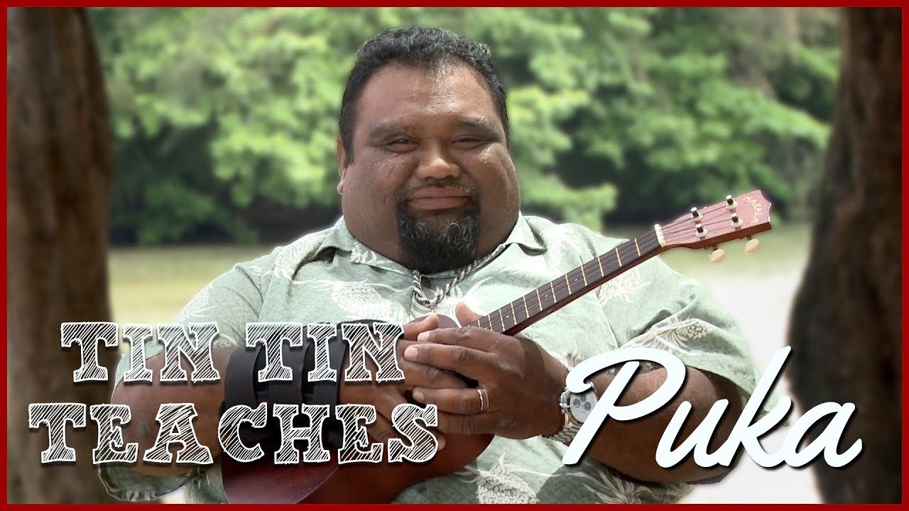 Tin Tin Teaches: What Does "Puka" Mean?