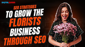 SEO for Florist SEO | Marketing Tips for Florist Business
