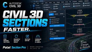 Civil 3D Cross Sections — Faster Section Workflow | Polat Section Pro
