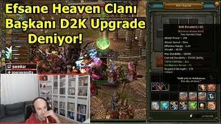 D2K - Sohbet Eşliğinde +9 Hell Breaker +9 İron İmpact Upgrade!