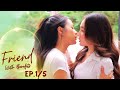 Mini series  friend with benefits  ep15