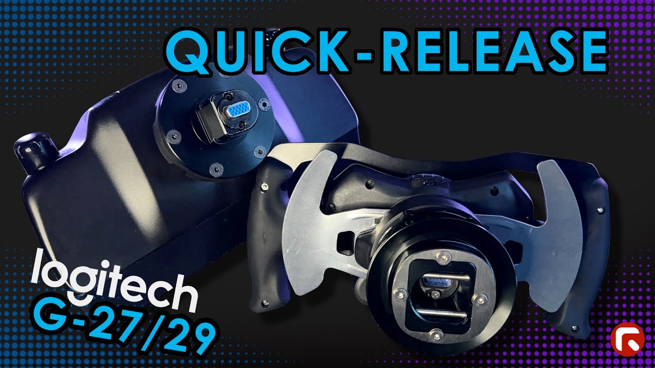 Quick Release Kit for Logitech G29 / G27 / G25 / G920 / G923 