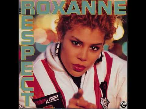 The Real Roxanne - Respect
