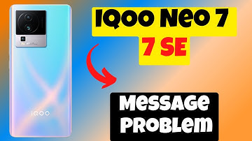 IQOO Neo 7, 7 SE Message Problem || Message not sent issue {Working Solution}