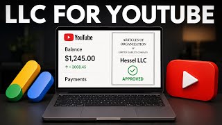 How to Create an LLC for YouTube Channel & Google AdSense