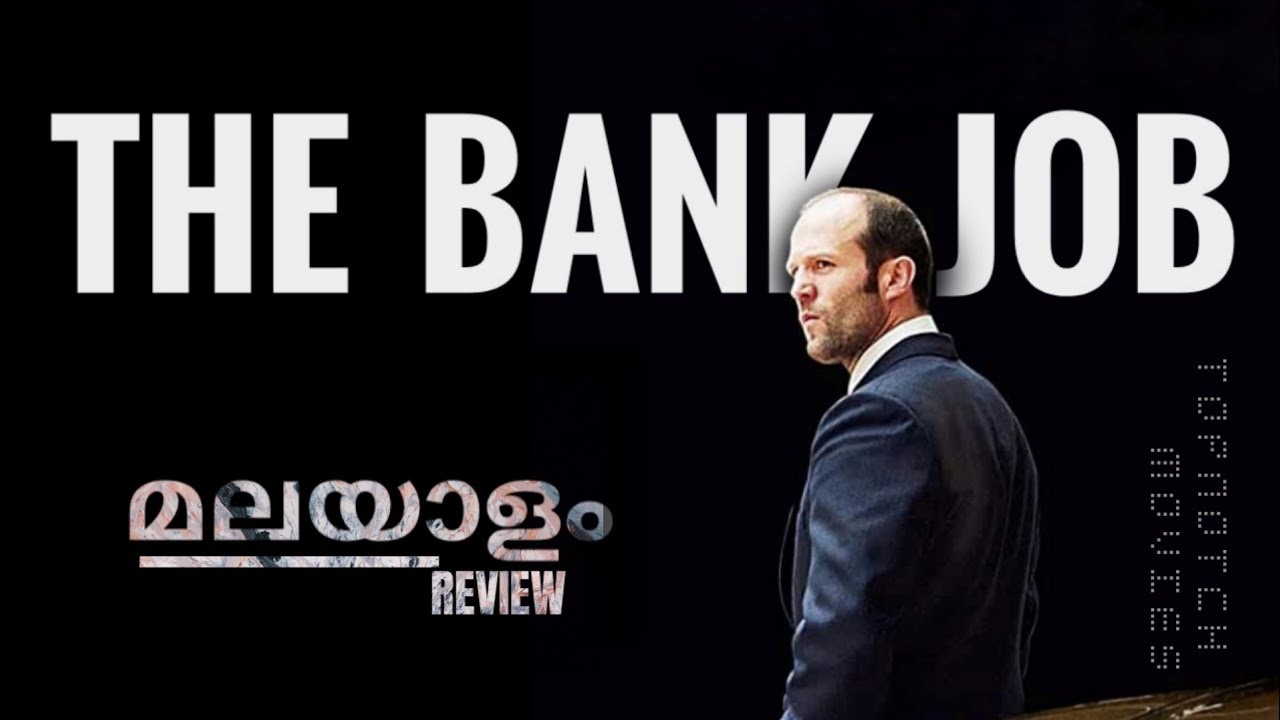 THE BANK JOB(2008)movie review in malayalamtopnotch movies YouTube
