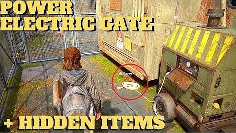 The last of us 2 TLOU II The gate generator and how to get gas