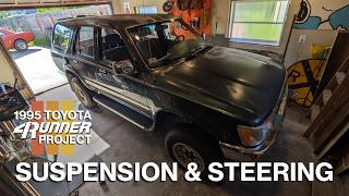 Daily Driver 4Runner: Suspension & Steering