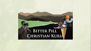 Bitter Pill – Christian Kuria [THAISUB]