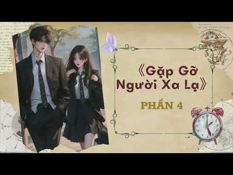 Video Sắc/ Cao H《Phần 4》 《Gặp Gỡ Người Xa Lạ》《 Người Quen Gây Án  》- Tại Ngôn Ngoại #TruyệnNhàCáoNhỏ - youtube