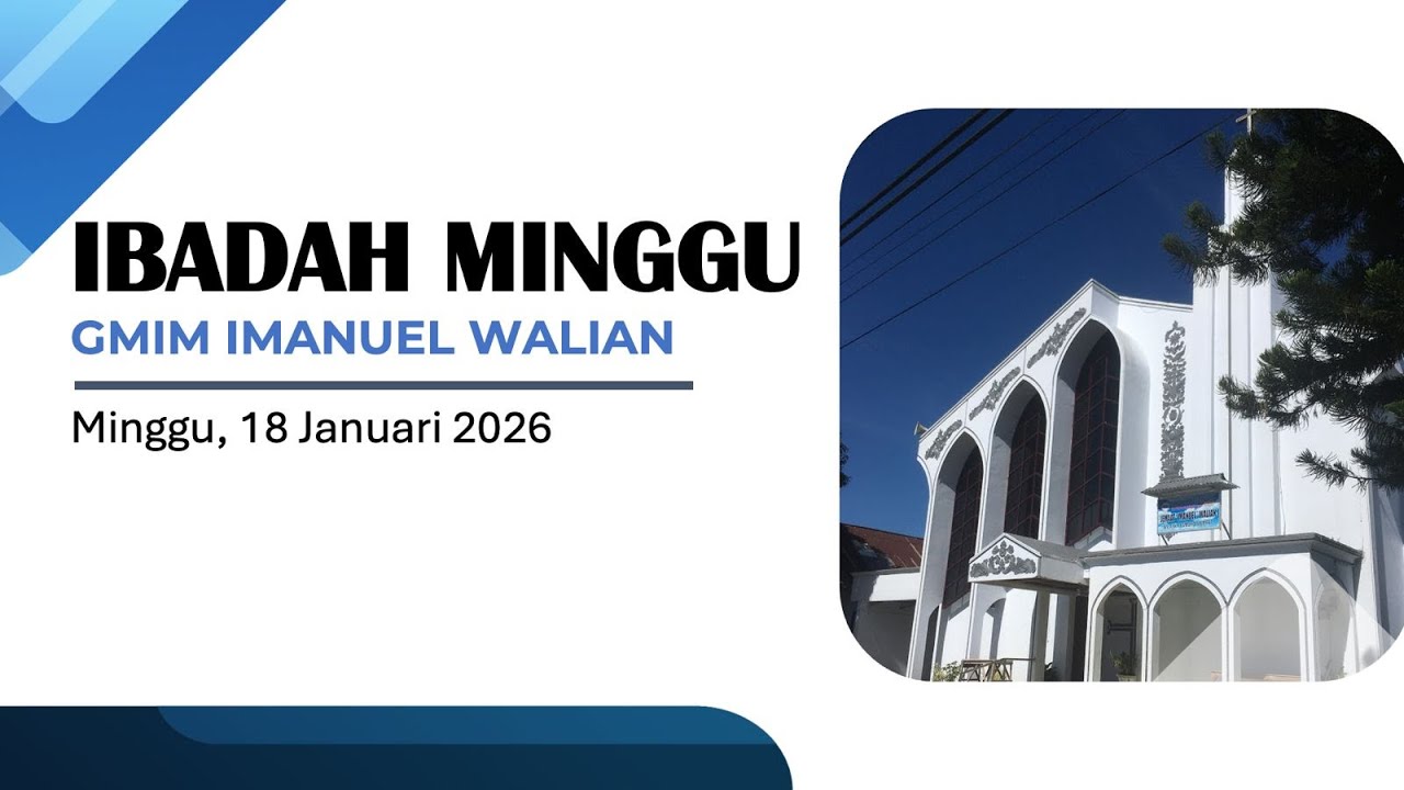 IBADAH MINGGU, 18 JANUARI 2026 I SESI 1 - 06.00 WITA