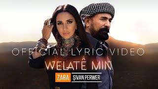 ZARA feat. Sivan Perwer - Welatê min (Official Lyric Video 2021) Resimi