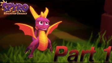 Spyro Reignited Trilogy - Spyro 1 Gameplay Walkthrough Part 1 No Commentary (PS4 1080p 60fps)