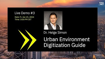 Demo Session | Urban Environment Digitization Guide