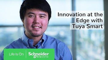 Innovation at the Edge with Tuya Smart | Schneider Electric