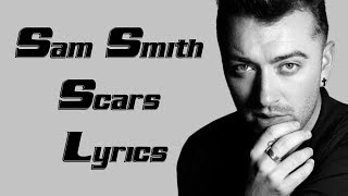 Sam Smith Scars Lyrics