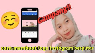 cara edit logo instagram bergerak di video
